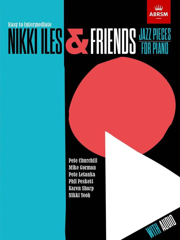 Nikki Iles & Friends - Book 3 (Easy - Intermediate)