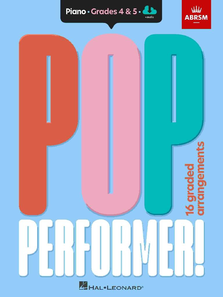 ABRSM Pop Performer! Piano - Grades 4 - 5