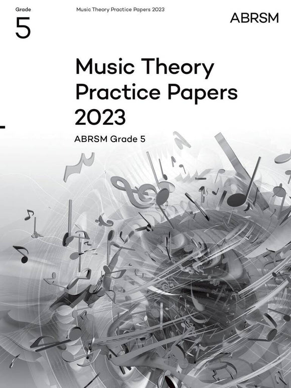 ABRSM Music Theory Practice Paper Grade 5 - 2023