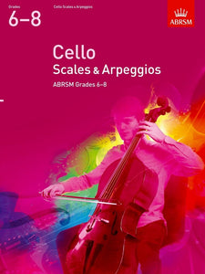 ABRSM Cello Scales & Arpeggios Grade 6-8