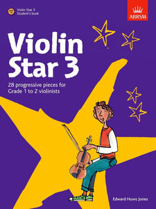 ABRSM Violin Star 3 - Edward Huws Jones