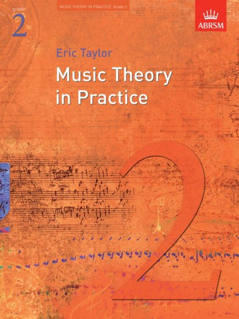 ABRSM Music Theory In Practice - Grade 2 - Eric Taylor
