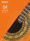 Trinity Classical Guitar Exam Pieces From 2020 - Grade 4