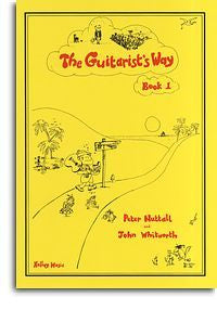 Peter Nuttall: The Guitarist's Way - Book 1