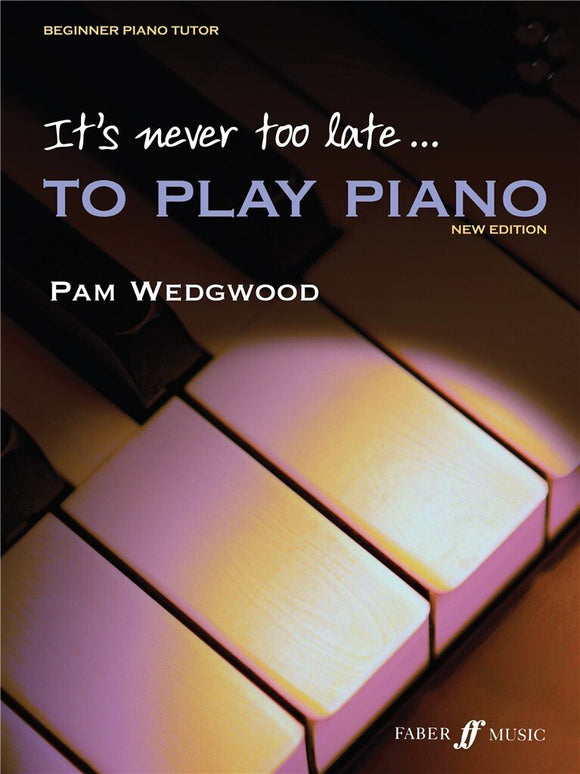 It's Never Too Late To Play - Pam Wedgwood Audio Edition