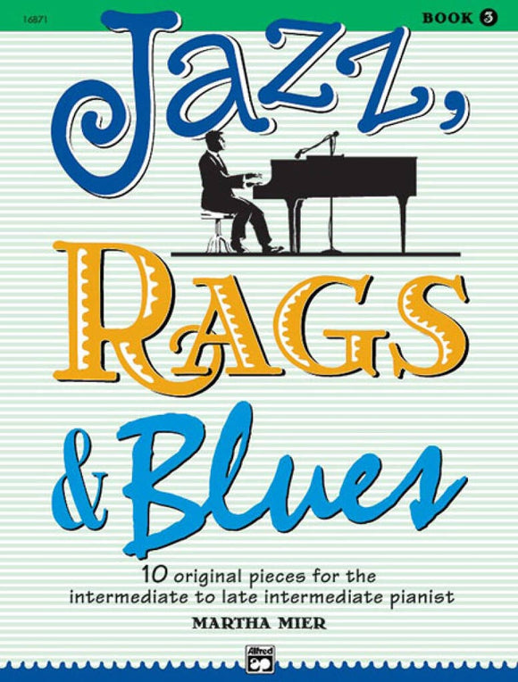 Jazz Rags & Blues Book 3 - Martha Mier (Online Access)