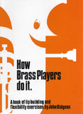 How brass players do it