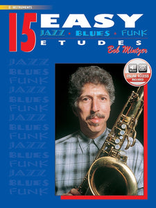 15 Easy Jazz Blues Funk Etudes - Bob Mintzer