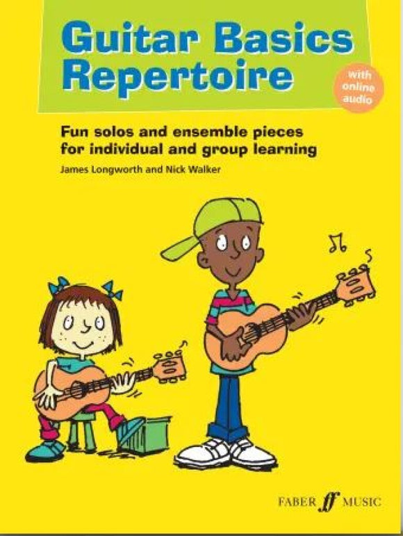 Guitar Basics Repertoire - James Longworth / Nick Walker