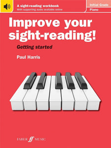 Paul Harris: Improve Your Sight-Reading! - Initial Grade