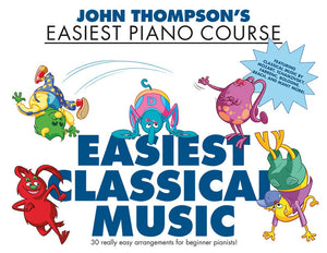 John Thompson's Easiest Piano Course - Easy classical music