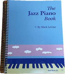 The Jazz Piano Book By Mark Levine