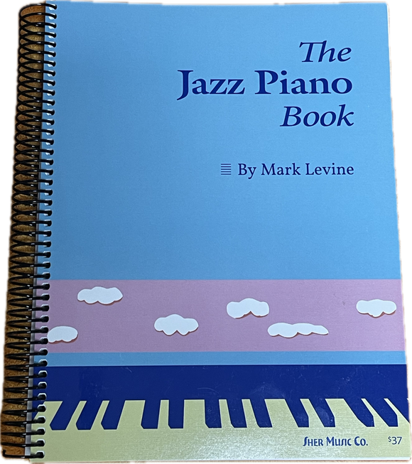 The Jazz Piano Book By Mark Levine