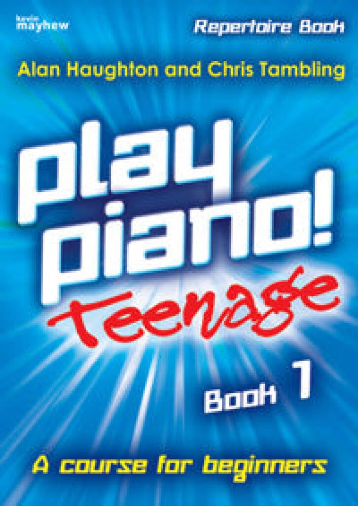 Play Piano! Teenage Repertoire - Book 1