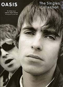 Oasis - The Singles Collection For Guitar (Tab / Traditional Notation)