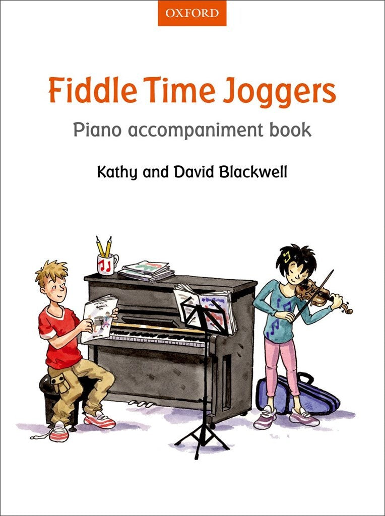 Fiddle Time Joggers - Piano Accompaniment Book - Kathy Blackwell & David Blackwell