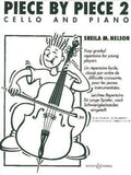 Piece by Piece 2 - Graded Pieces For Cello And Piano
