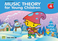Music Theory For Young Children Book 4 (1st edition)