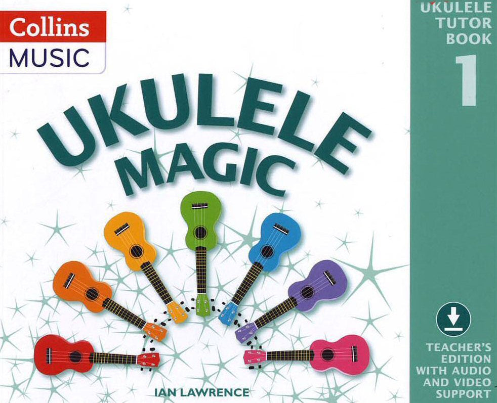 Ukulele Magic - Tutor 1 - Teachers Edition - Audio & Video Support *D
