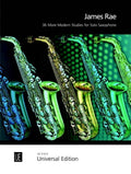 James Rae: 36 More Modern Studies For Solo Saxophone