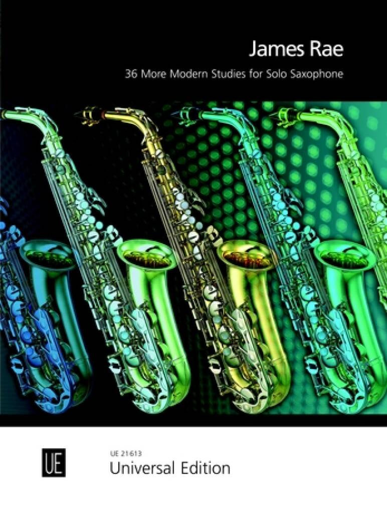 James Rae: 36 More Modern Studies For Solo Saxophone