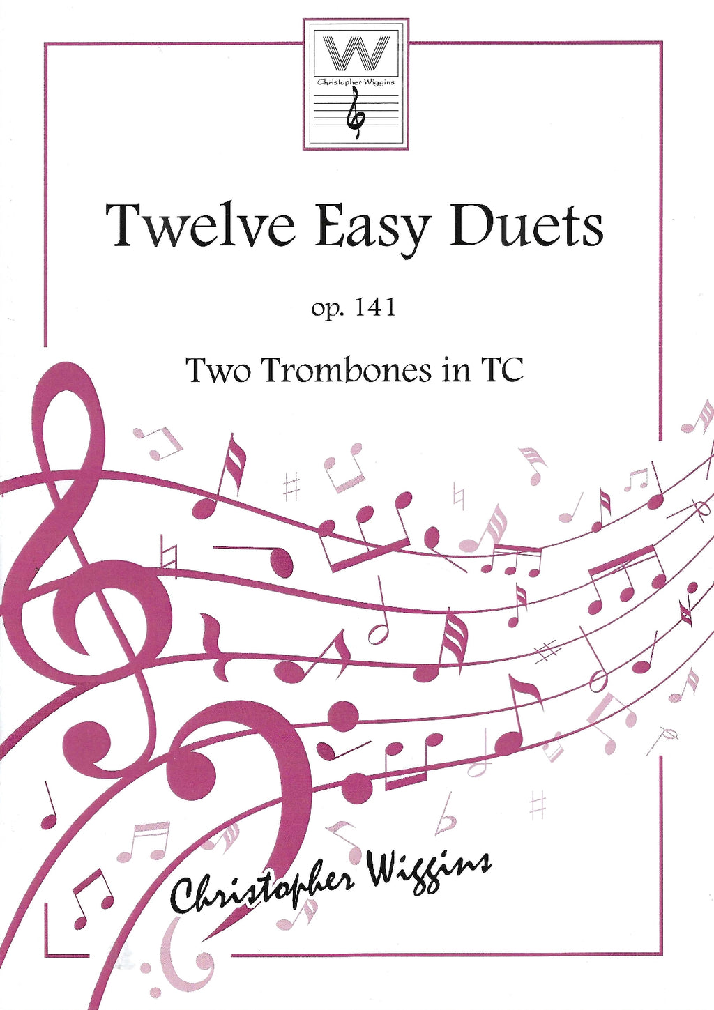 Twelve Easy Duets op.141- Two Trombones Treble Clef - Christopher Wiggins