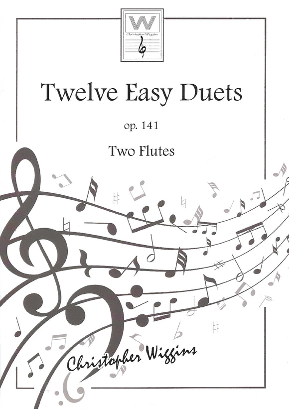 Twelve Easy Duets op.141- Two Flutes - Christopher Wiggins
