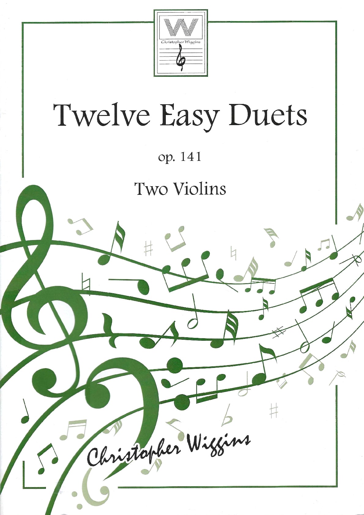 Twelve Easy Duets op.141 - Two Violins - Christopher Wiggins