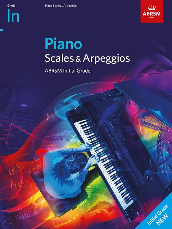 ABRSM Piano Scales & Arpeggios From 2021 - Initial