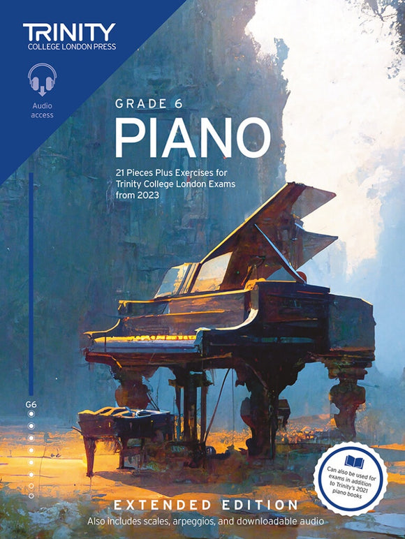 Trinity Piano Exam Pieces Plus Exercises From 2023 - Grade 6 (Extended Edition)